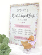 Mum's Bed&Breakfast sign