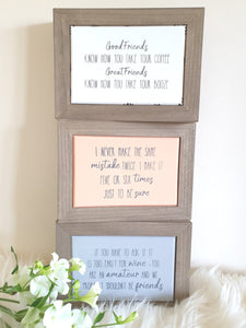 Good Friends Plaque
