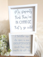 Load image into Gallery viewer, Humour Toddler plaque (my parents)
