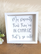 Humour Toddler plaque (my parents)