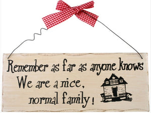 Remember Sign