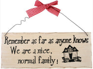 Remember Sign
