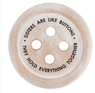 Sister's Are like Buttons Coaster