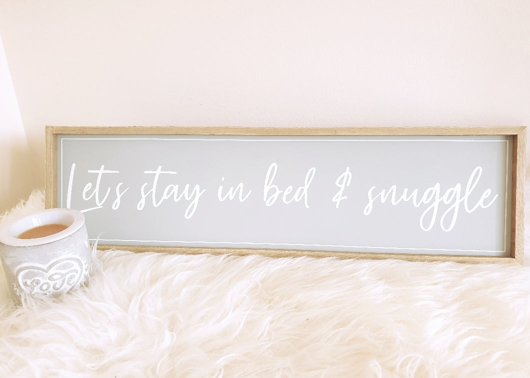 Lets stay in bed & snuggle plaque